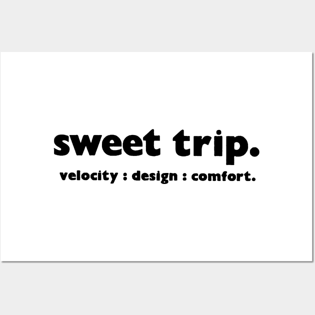 Sweet Trip Velocity : Design: Comfort. Vintage Design Wall Art by SOMASHIRTS